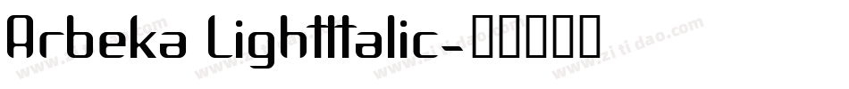 Arbeka LightItalic字体转换